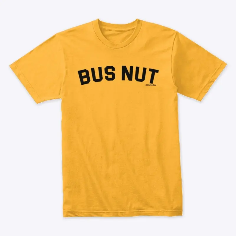 Bus Nut Shirt 2022